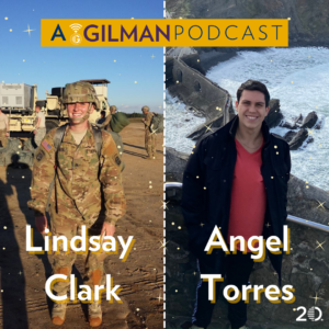 A Military Perspective on Study Abroad with Lindsay Clark and Angel Torres - Gilman Podcast