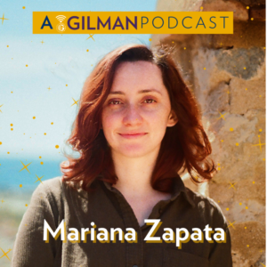 Can the Planet Sustain Study Abroad with Mariana Zapata - Gilman Podcast